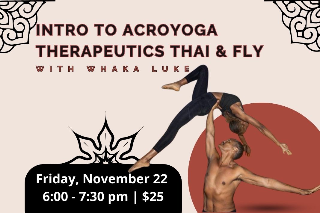 Acroyoga therapeutics thai and fly